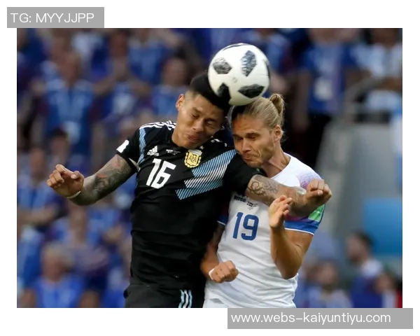 冰岛与阿根廷足球对决足彩分析及投注建议全解析 冰岛与阿根廷足球对决足彩分析及投注建议全解析