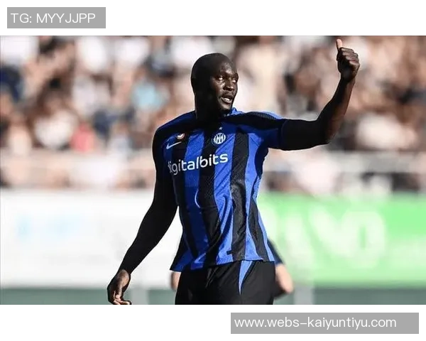 卢卡库在国际赛场的表现与未来发展潜力分析 卢卡库在国际赛场的表现与未来发展潜力分析